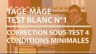 TAGEMAGE  TEST BLANC N°1  CORRECTION CONDITIONS MINIMALES [upl. by Watanabe]