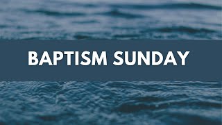 CAC Online  Baptism Sunday Worship 06162024 [upl. by Kerrie907]