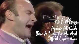 Phil Collins  Against All Odds Take A Look At Me Now Official lyric video [upl. by Huppert]