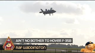 RAF MARHAMS LOCKHEED MARTIN F35B SHOWS OFF THE HOVER SKILLS • RAF WADDINGTON [upl. by Tubb]