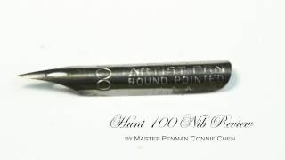 Hunt 100 Calligraphy Nib Review by Master Penman Connie Chen [upl. by Einaj274]