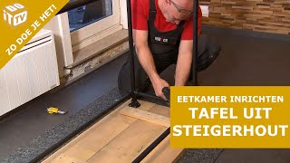 Eetkamer inrichten Deel II  Tafel uit steigerhout en stalen pijpen  Zo doe je het [upl. by Eekcaj582]