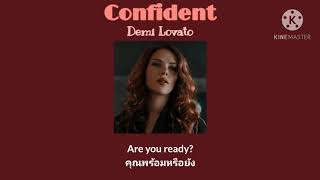 THAISUB Confident  Demi Lovato [upl. by Oinota]