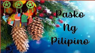 PASKO NG PILIPINO [upl. by Mcgrody]