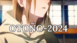 ANIMES RECOMENDADOS TEMPORADA OTOÑO2024 [upl. by Quartis393]