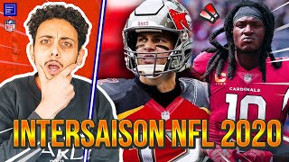 INTERSAISON NFL 2020  LE RECAPITULATIF ULTIME [upl. by Nohsid]