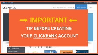 Important Tip When Signing Up To Clickbank [upl. by Shumway]