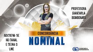 Concordância Nominal  Giancarla Bombonato [upl. by Girardi17]