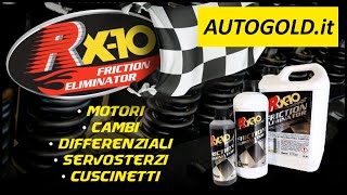 RX10 ADDITIVO antiattrito per olio motore trasmissione servosterzo auto moto camion [upl. by Chin]