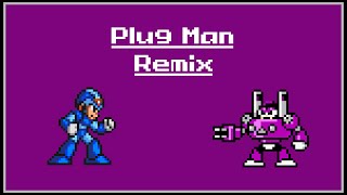 Plug Man  Mega Man 9 MMX Remix [upl. by Cohin]