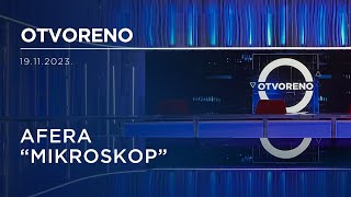 OTVORENO  Afera quotMikroskopquot [upl. by Roleat]