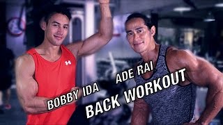 BACK WORKOUT SAMA ADE RAI DAN BOBBY IDA LATIHAN PUNGGUNG DI GYM [upl. by Della]