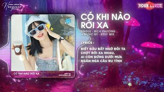 Có Khi Nào Rời Xa  Kzuy Remix  Biết Đâu Bất Ngờ Đôi Ta Chợt Rời Xa Nhau Remix Tik Tok 2025 [upl. by Gannon466]