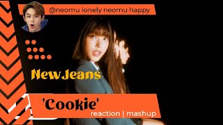 NewJeans 뉴진스 Cookie Official MV kpop Reaction Mashup neomulonelyneomuhappy [upl. by Ahtekal]