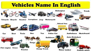 Vehicle Names  Types of Vehicles in English  Vehicles Vocabulary Words Mode of Transport [upl. by Lraep417]