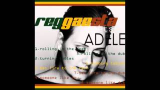 Adele  Turning Tables Reggae Version [upl. by Hsemar]