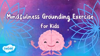 Experience Calmness Mindfulness Grounding Exercise for Kids  Guided Meditation For Kids [upl. by Assiruam]