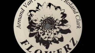 Armand Van Helden feat Roland Clark ‎ Flowerz 1998 [upl. by Kucik676]