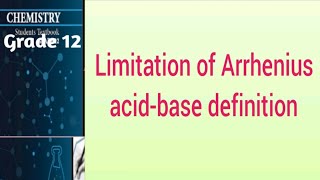 Limitation of Arrhenius acid base definition [upl. by Nnaaras]