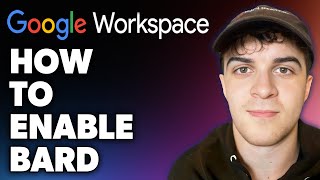 How to Enable Bard on Google Workspace Full 2024 Guide [upl. by Scriven]