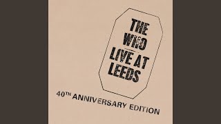 Were Not Gonna Take It 40th Anniversary Version  Live At Leeds [upl. by Ermanno124]