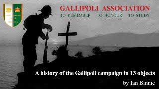 A history of the Gallipoli campaign in 13 objects by Ian Binnie [upl. by Enirod453]