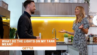 What do the Lights on my QETTLE Boiling Water Taps Tank Mean [upl. by Janeen281]