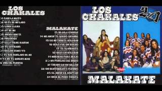 Los Chakales Malakate Cumbias del Recuerdo [upl. by Ainel]