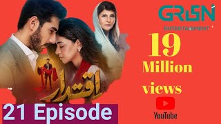 Iqtidar Episode 21 TeaserAnmol BalochampAli Raza Green Tb Entertainment [upl. by Aneerak685]