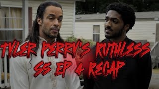 TYLER PERRY’S RUTHLESS S5 EP 4 RECAP DEATH WILL BRING DEATH betxplus [upl. by Cybil]