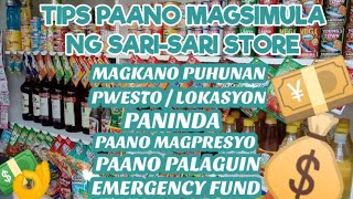 TIPS PAANO MAGSIMULA NG SARISARI STORE  MAGKANO BA DAPAT ANG PUHUNAN [upl. by Norod]