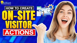 Create Banner Ads for Maximum Clicks amp Revenue ✴️ How to Create OnSite Visitor Actions [upl. by Nanor]