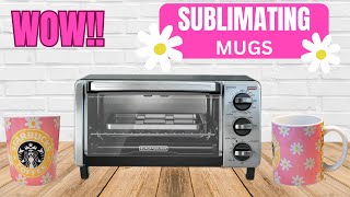 How To Sublimate A Mug In A Convection Toaster Oven  Step By Step [upl. by Newcomb]