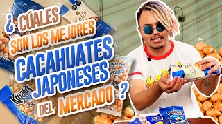 ¿CUÁLES SON LOS MEJORES CACAHUATES JAPONESES DEL MERCADO  Lalo Elizarrarás [upl. by Fitzsimmons]