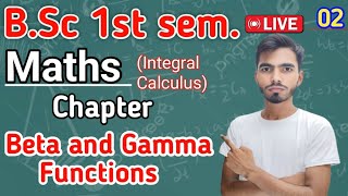 Bsc 1st semMaths ch Beta Gamma Functions by Rahul valiya lec2 [upl. by Beryle431]