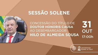 CONCESSÃO DO TÍTULO DE DOUTOR HONORIS CAUSA [upl. by Waterer]