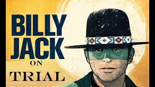 The Trial of Billy Jack [upl. by Elayne]