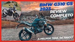 BMW G310 GS 2023 REVIEW COMPLETO VALE APENA COMPRAR [upl. by Neema197]