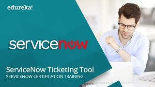 ServiceNow Ticketing Tool  Understanding Incident Management In ServiceNow  Edureka [upl. by Crompton821]