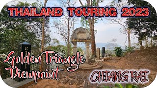 The Golden Triangle Viewpoint  Chiang Rai  Thailand Touring 2023 Episode 57 [upl. by Sower]