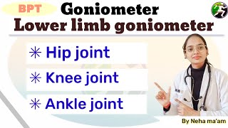 Goniometer of lower limb  lower limb goniometer measurements of lower limb by Goniometer  ROM [upl. by Nomal]