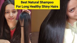 Use These Shampoo for Long Shiny amp Healthy Hairs  Best 100 Natural Shampoo [upl. by Paehpos614]