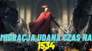 Migracja udana czas na 1534  Optimusprimal Gaming Rise of Kingdoms [upl. by Phares]