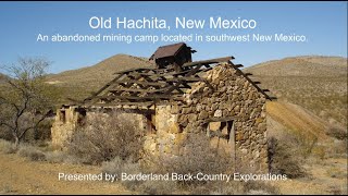 Old Hachita New Mexico [upl. by Auqenet]