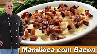 Mandioca com Bacon  Chef Taico [upl. by Yelik]