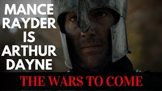 Game of ThronesASOIAF Theories  The Wars to Come  Mance Rayder is Arthur Dayne [upl. by Etnomal]