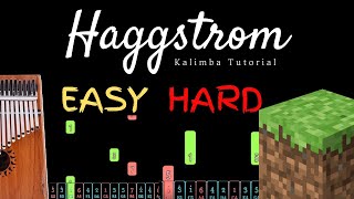 Haggstrom  C418 Daniel Rosenfeld from quotMinecraftquot Kalimba Tutorial Easy amp Hard [upl. by Nossyla936]