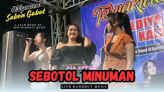 NEW HAKEKAT LIVE SOKO TUBAN  GARA  GARA SEBOTOL MINUMAN  ALL ARTIS AUDIO CLARITY [upl. by Miuqaoj]