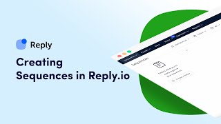 Creating Sequences in Replyio [upl. by Edita]