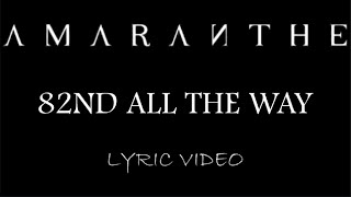 Amaranthe  82nd All The Way  2020  Lyric Video [upl. by Ahsahtan]